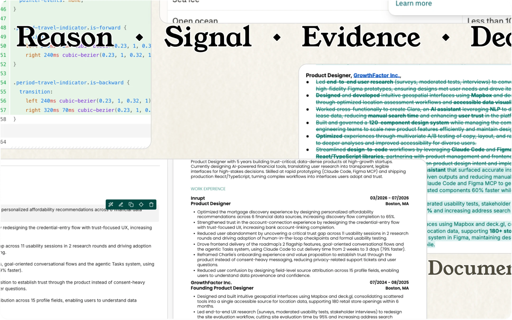 Résumé edits, tracked changes, and source evidence connected to the decision-making process.